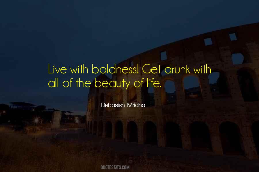 Quotes About Boldness #183747 Quotes About Boldness #183747