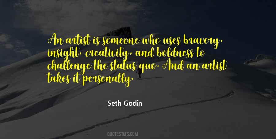 Quotes About Boldness #242657 Quotes About Boldness #242657