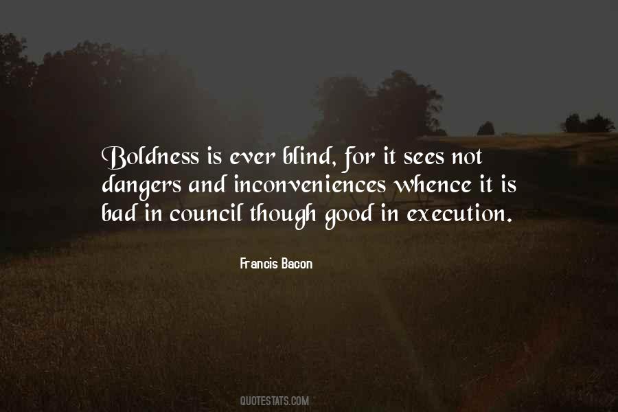 Quotes About Boldness #417840 Quotes About Boldness #417840