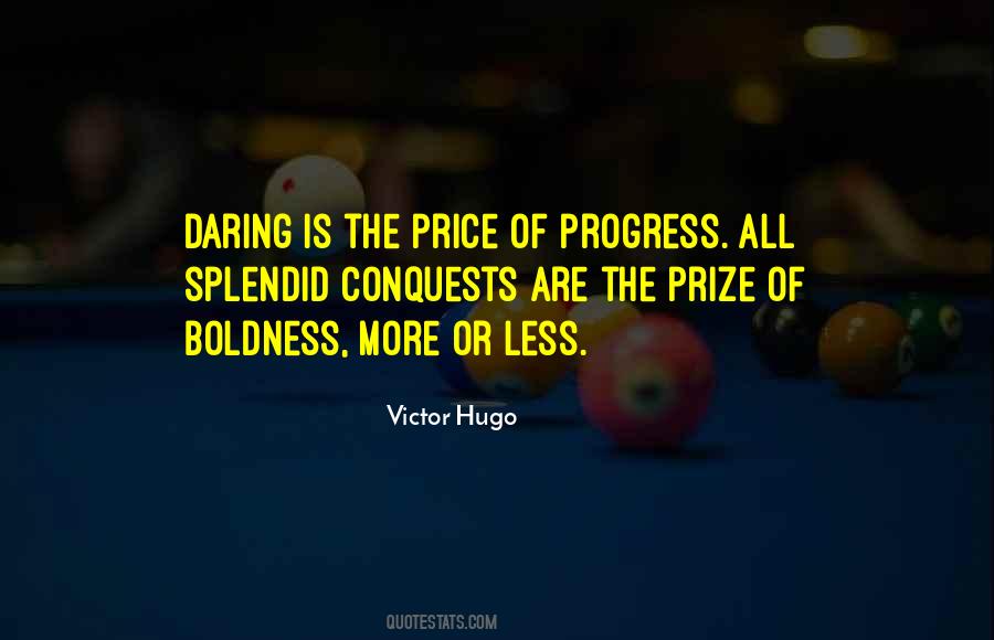 Quotes About Boldness #419153 Quotes About Boldness #419153