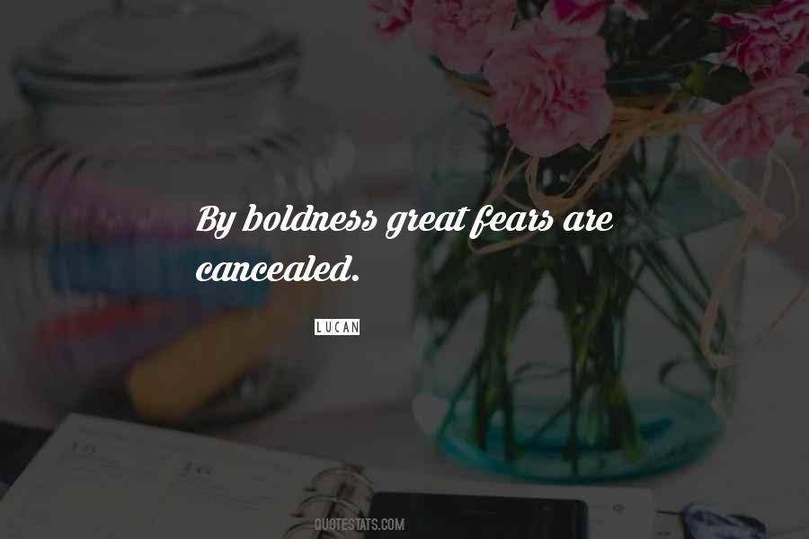 Quotes About Boldness #538048 Quotes About Boldness #538048