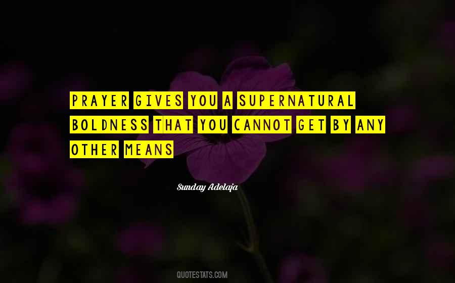 Quotes About Boldness #612633 Quotes About Boldness #612633
