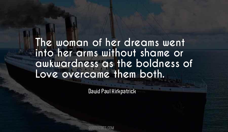 Quotes About Boldness #921450