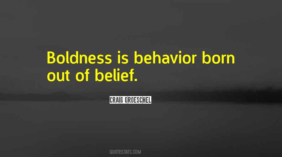 Quotes About Boldness #979863
