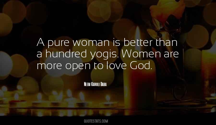 Love Is Pure Quotes #18872