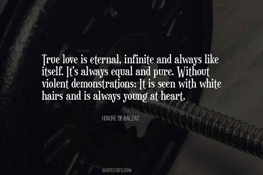 Love Is Pure Quotes #267630