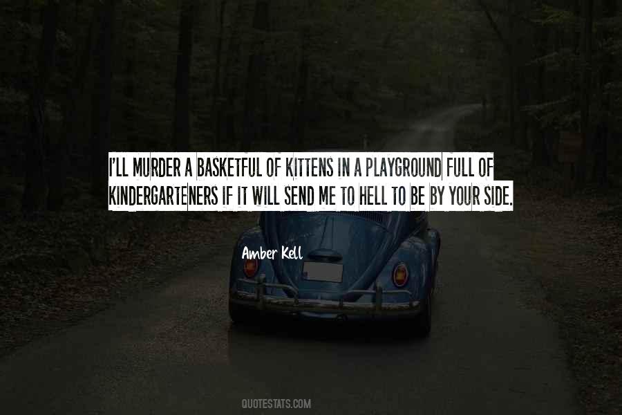 Quotes About Kindergarteners #1719439