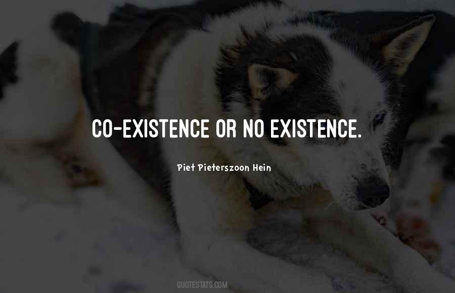 Co Existence Quotes #38327