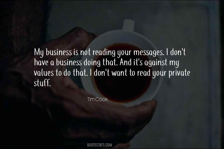 Quotes About It's Not Your Business #1446767