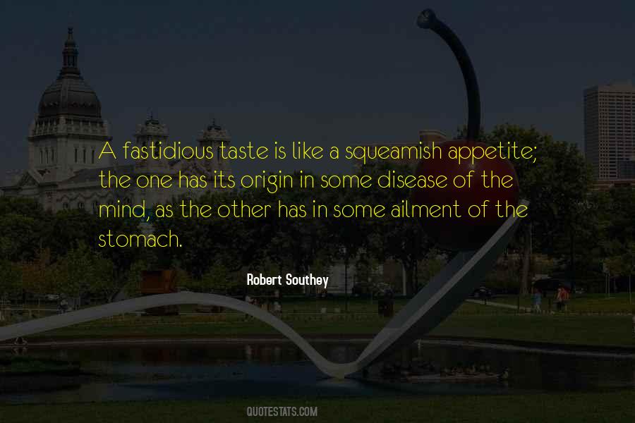 Quotes About Fastidious #1634038