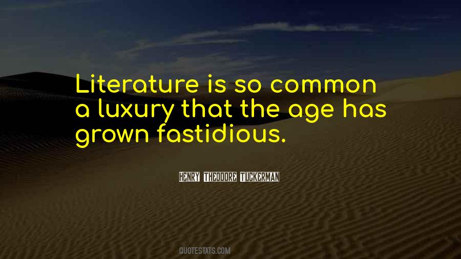 Quotes About Fastidious #1695382