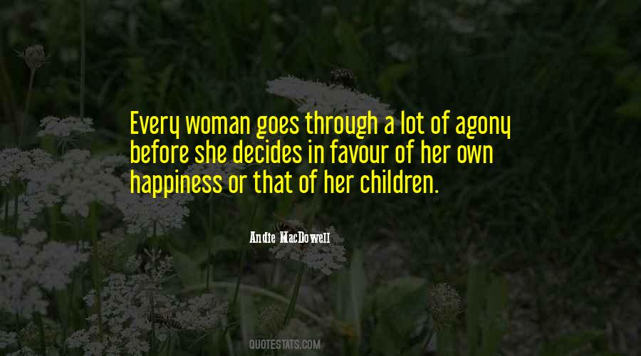 Happiness Of Children Quotes #1281196