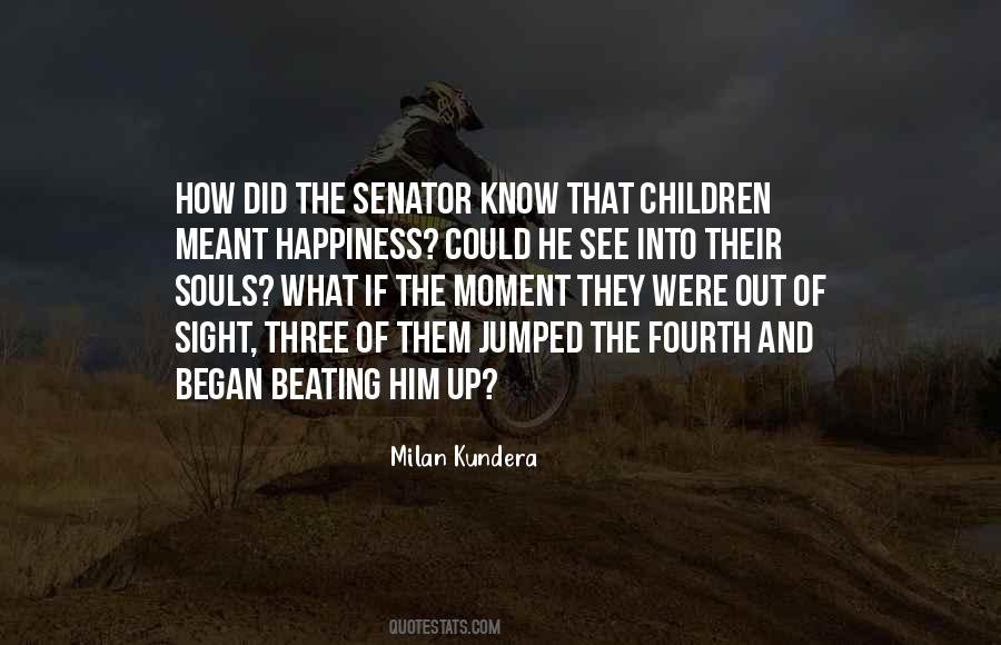 Happiness Of Children Quotes #79453