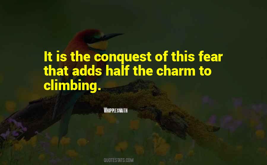 Quotes About Fear Of Heights #1510740