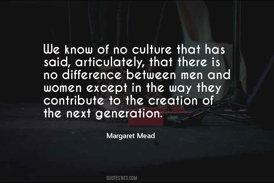 Generation Of Women Quotes #1577120