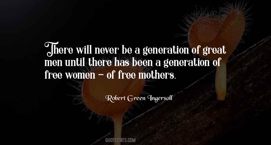 Generation Of Women Quotes #297402