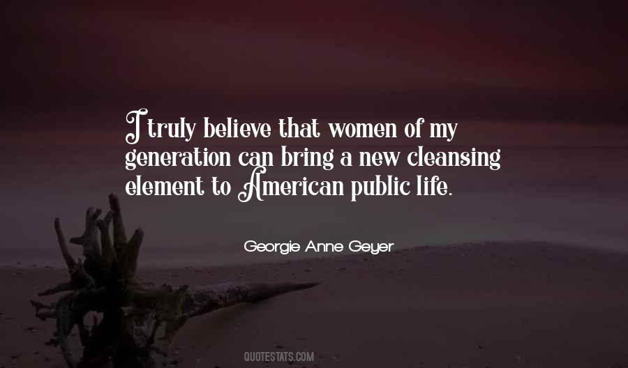 Generation Of Women Quotes #73254