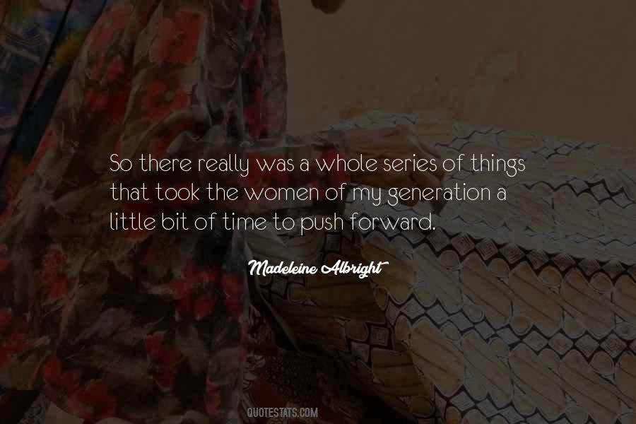 Generation Of Women Quotes #776894