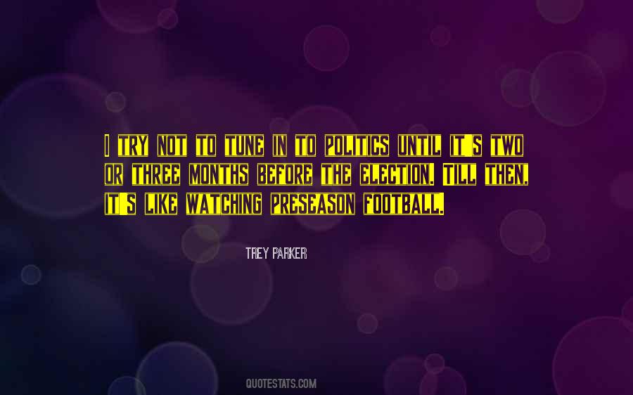 Watching Football Quotes #1601452