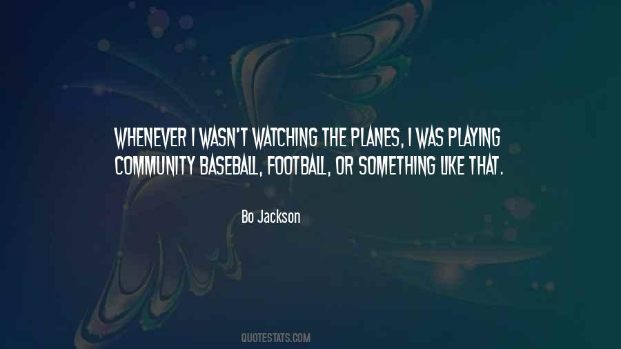 Watching Football Quotes #1719977