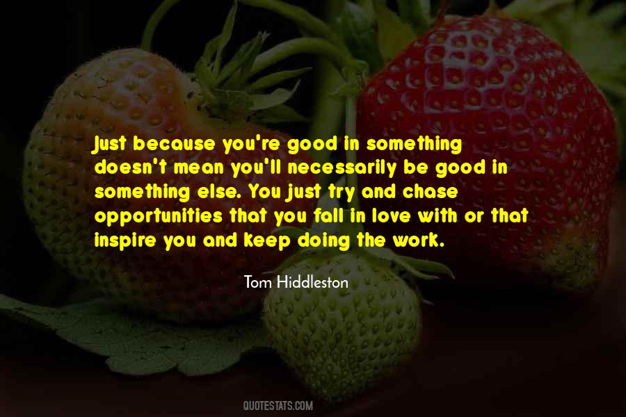 Quotes About Doing Good Work #137970