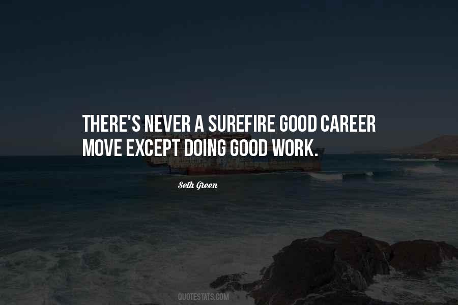 Quotes About Doing Good Work #21035