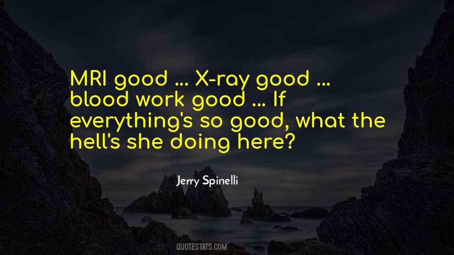 Quotes About Doing Good Work #457414