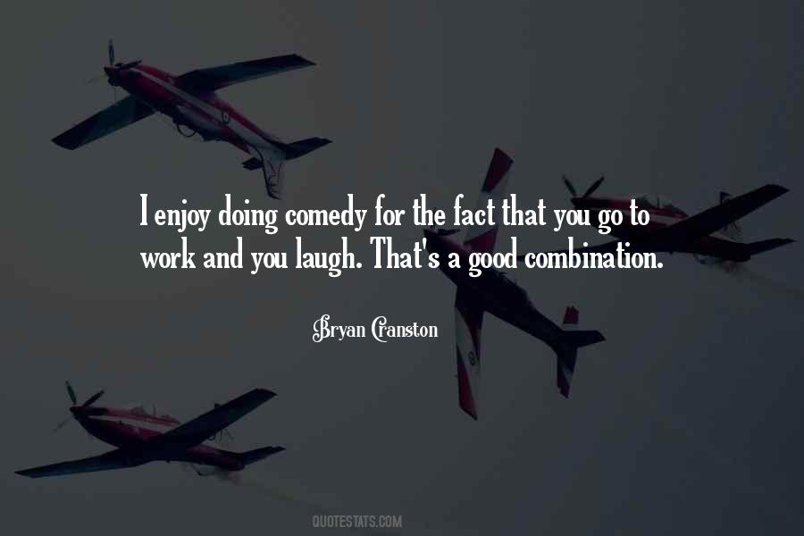 Quotes About Doing Good Work #642365