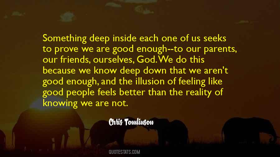 Deep Inside Quotes #1222554