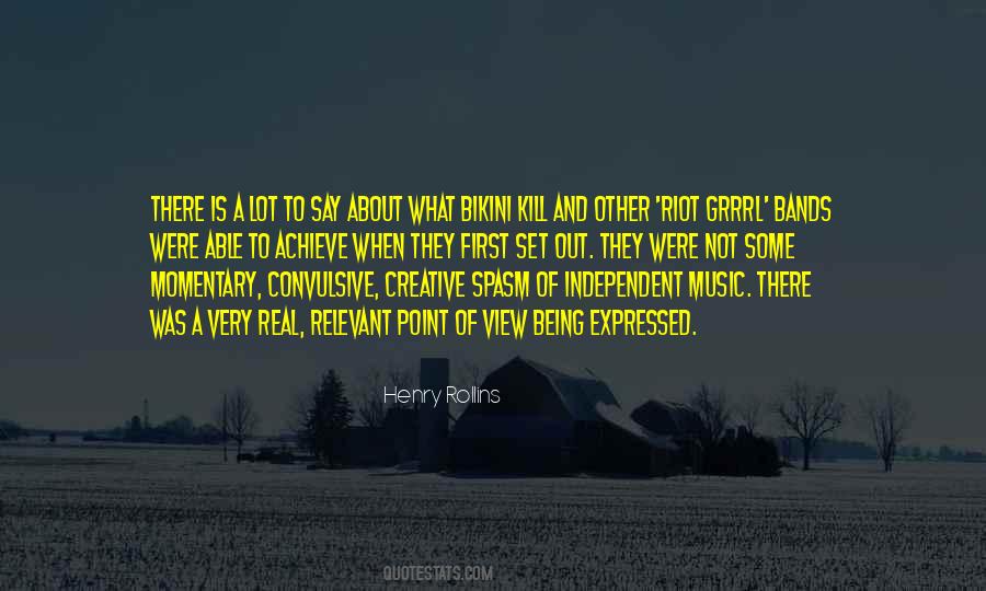 Quotes About Music Bands #877087