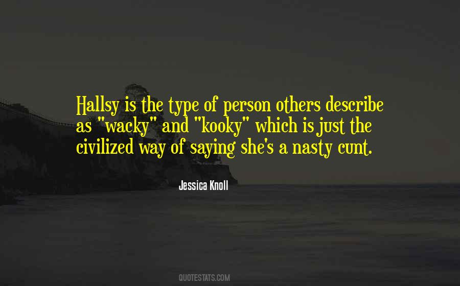 Civilized Person Quotes #922764