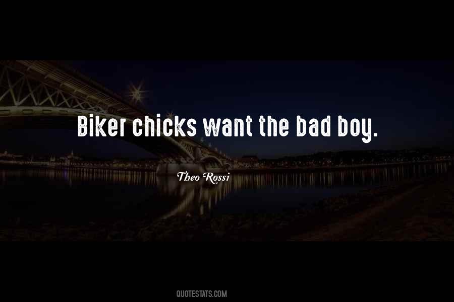 The Bad Boy Quotes #383872