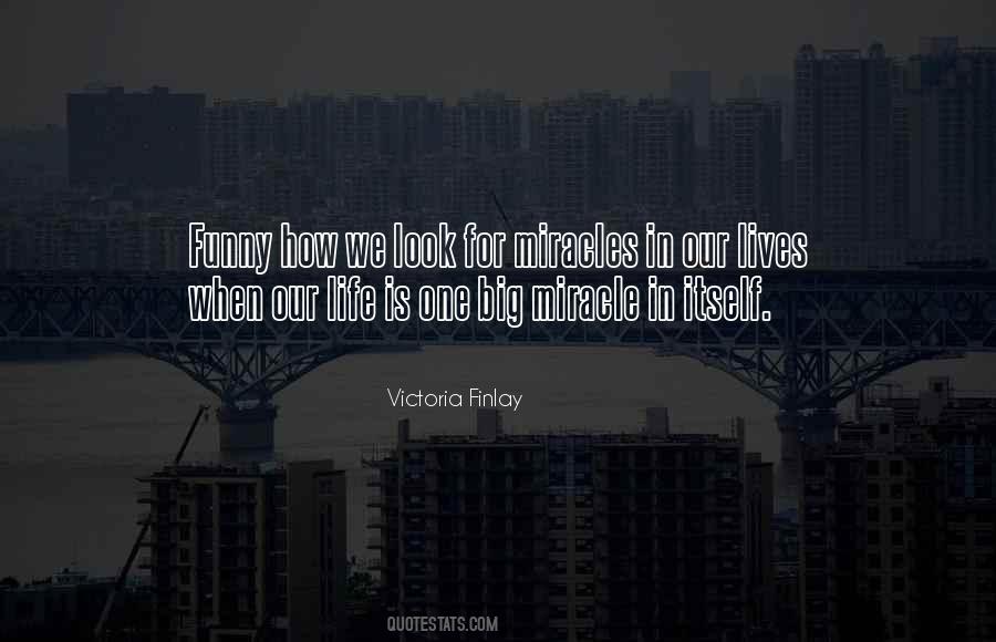 Miracle In Quotes #1152302