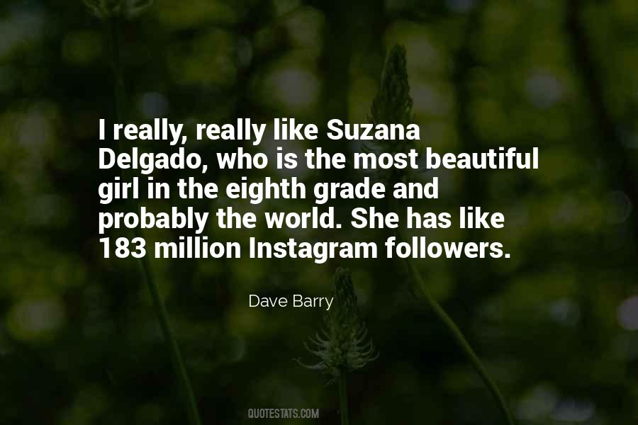 Quotes About The Most Beautiful Girl In The World #1015564