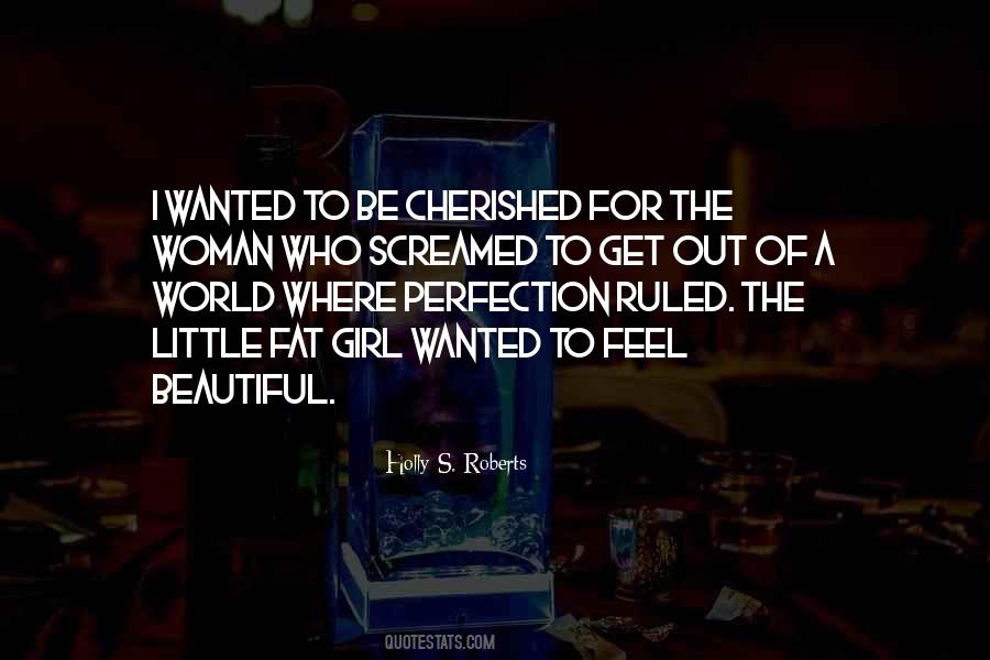 Quotes About The Most Beautiful Girl In The World #1856464