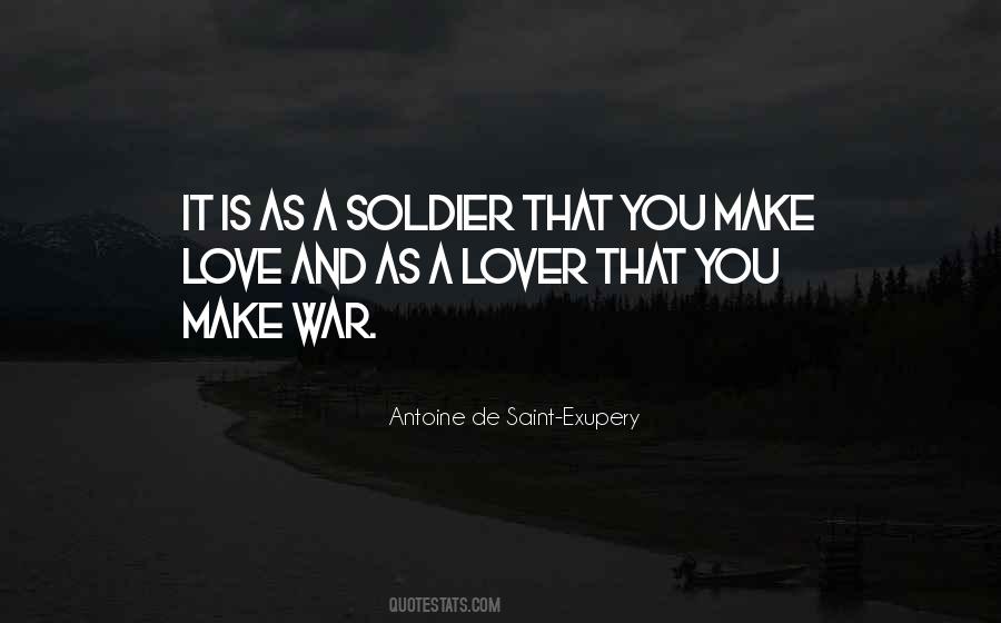 Quotes About Make Love Not War #1494921