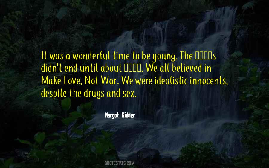 Quotes About Make Love Not War #165452