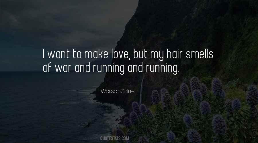 Quotes About Make Love Not War #94607