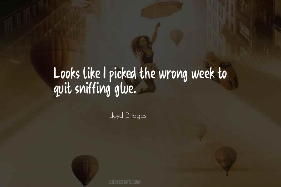 Quotes About Sniffing #1149304