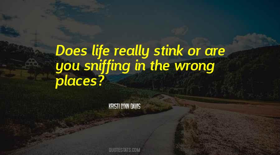 Quotes About Sniffing #1220875