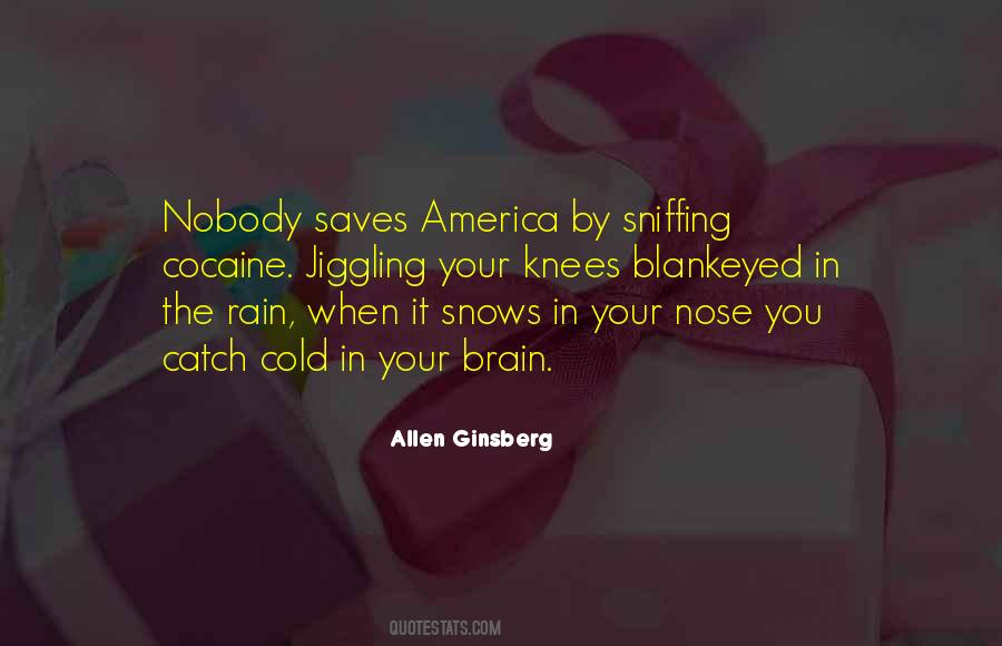 Quotes About Sniffing #128215