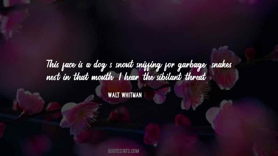 Quotes About Sniffing #1396704