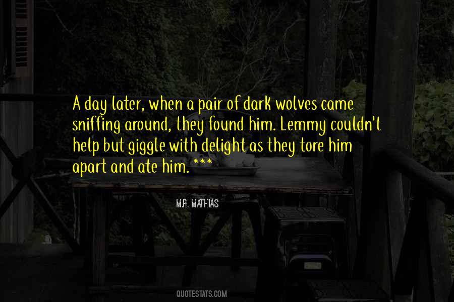 Quotes About Sniffing #1466611