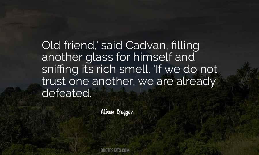 Quotes About Sniffing #1582928