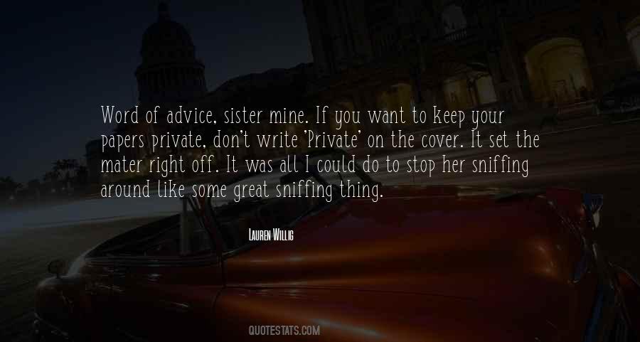 Quotes About Sniffing #527666