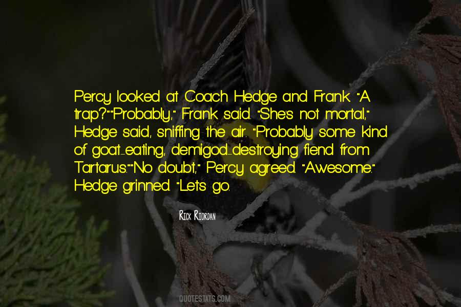 Quotes About Sniffing #63023