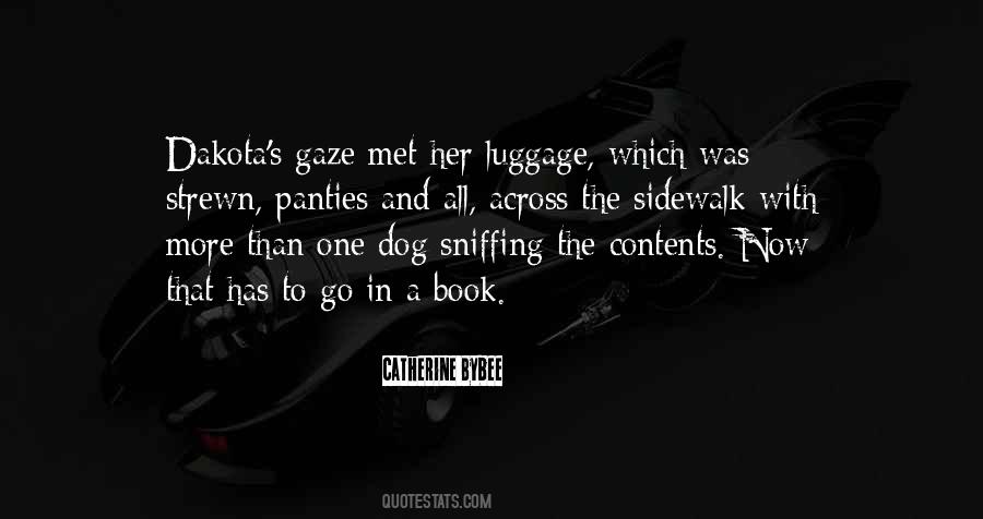 Quotes About Sniffing #711838