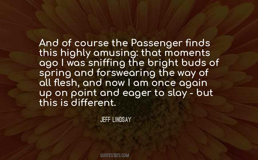 Quotes About Sniffing #832532