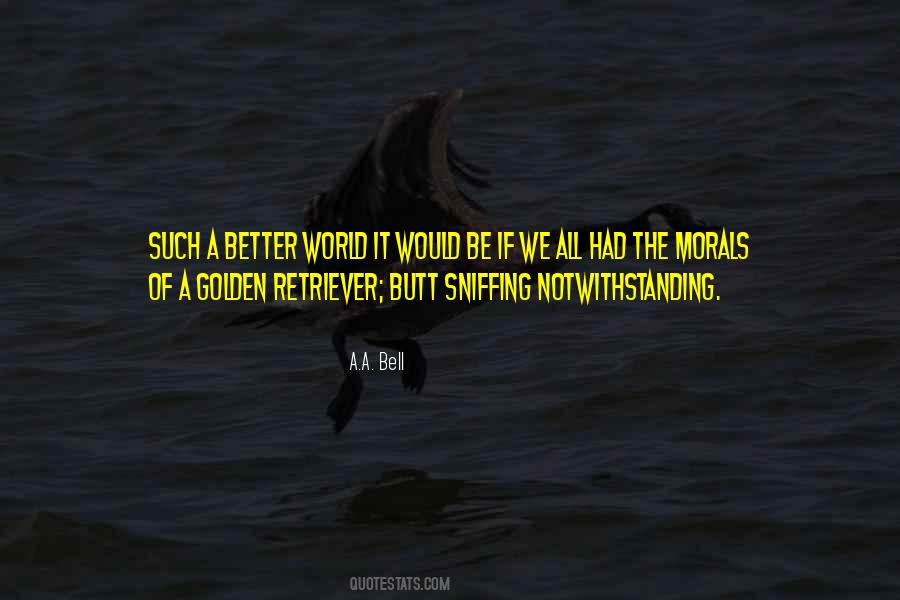 Quotes About Sniffing #849961