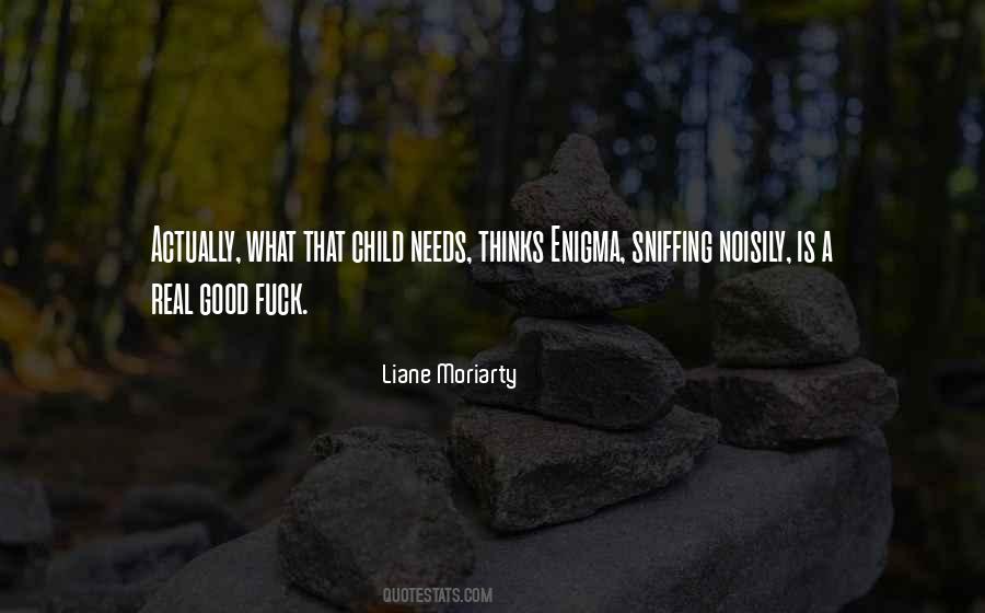Quotes About Sniffing #87194